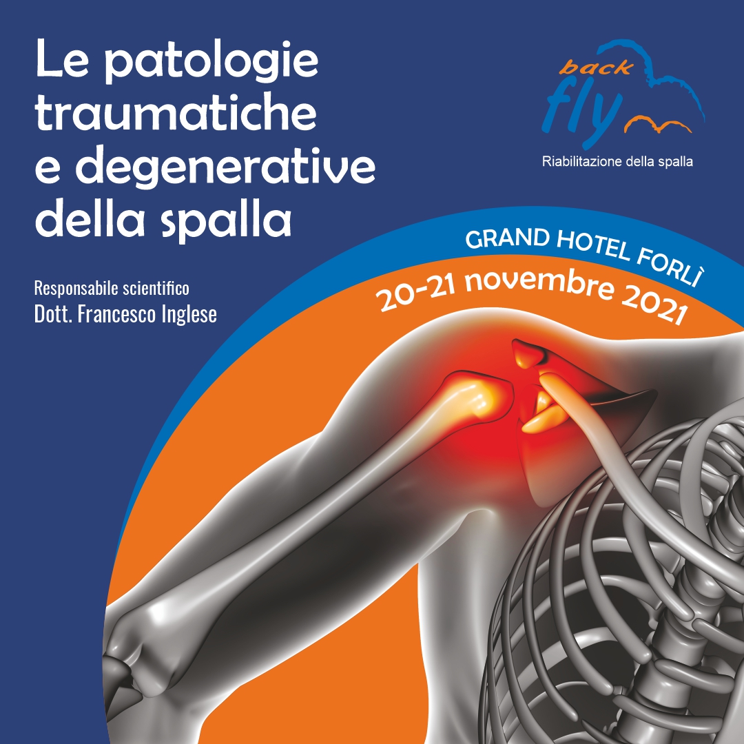 LE PATOLOGIE TRAUMATICHE E DEGENERATIVE DELLA SPALLA 2021